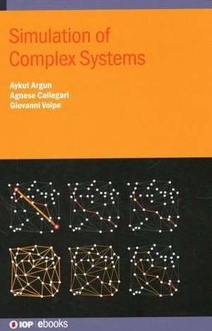 Simulation of Complex Systems de Giovanni Volpe