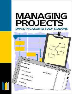 Managing Projects Made Simple de David Nickson