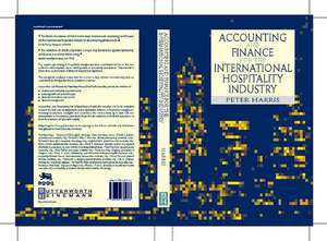 Accounting and Finance for the International Hospitality Industry de Peter Harris