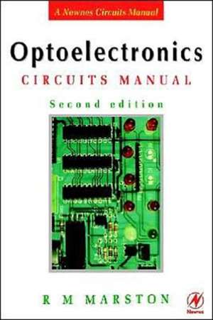 Optoelectronics Circuits Manual de R M MARSTON