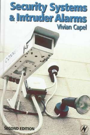 Security Systems and Intruder Alarms de Vivian Capel