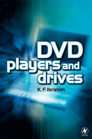 DVD Players and Drives de K. F. Ibrahim