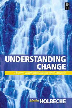 Understanding Change de Linda Holbeche