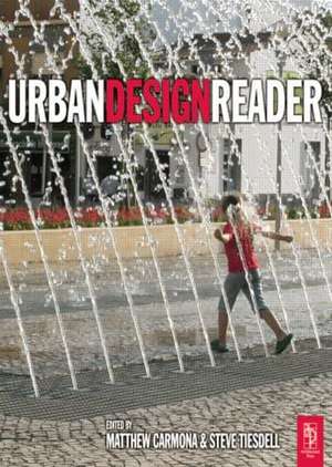 Urban Design Reader de Steve Tiesdell