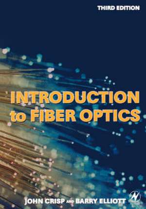 Introduction to Fiber Optics de John Crisp