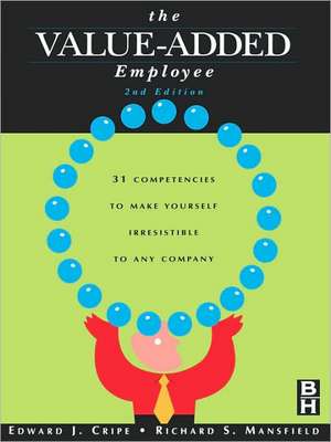 The Value-Added Employee de Edward Cripe