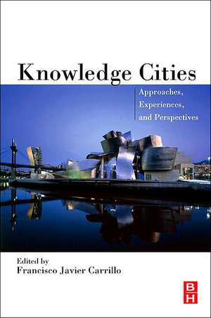 Knowledge Cities de Francisco Carrillo