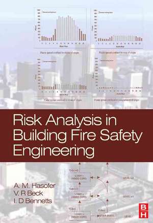 Risk Analysis in Building Fire Safety Engineering de A. Hasofer