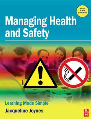 Managing Health and Safety de Jacqueline Jeynes