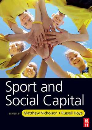 Sport and Social Capital de Matthew Nicholson