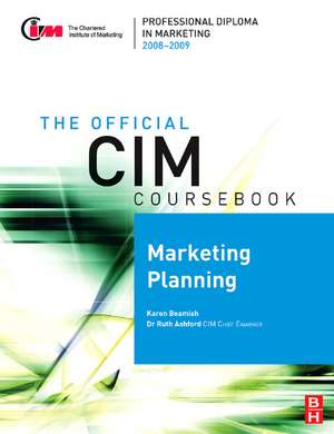 CIM Coursebook 08/09 Marketing Planning de Karen Beamish