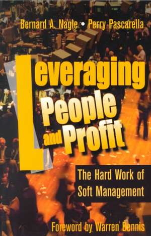 Leveraging People and Profit de Bernard Nagle