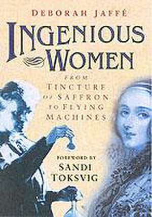 Ingenious Women de Deborah Jaffe