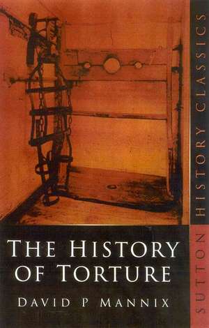 The History of Torture