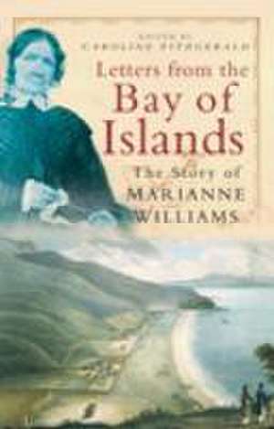 Letters from the Bay of Islands de Caroline Fitzgerald