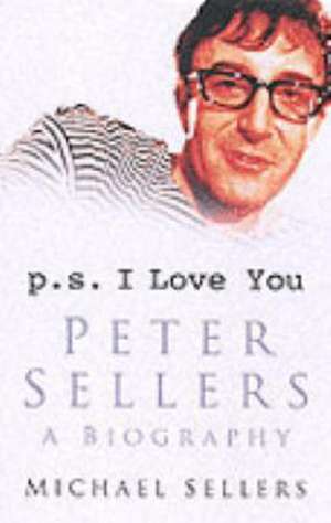 P.S. I LOVE YOU de Michael Sellers