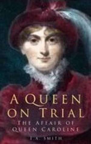 Queen on Trial de E. A. Smith