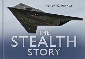 The Stealth Story de Peter R. March