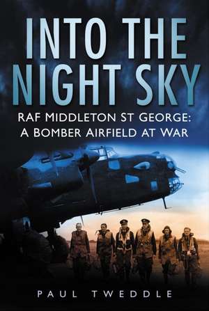 Tweddle, P: Into the Night Sky de Paul Tweddle