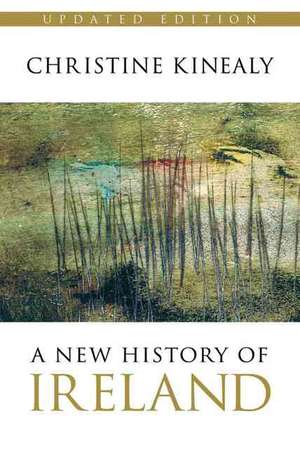 A New History of Ireland de Christine Kinealy