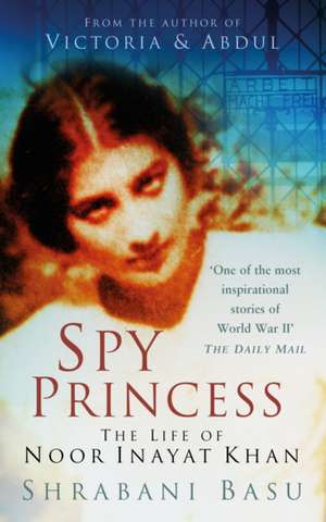 Basu, S: Spy Princess