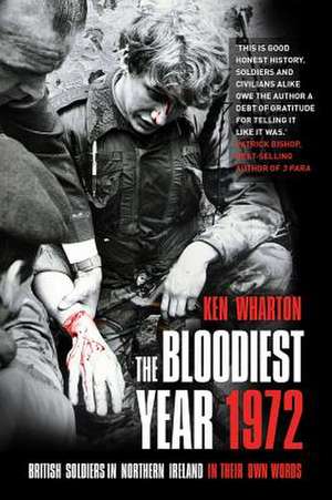 The Bloodiest Year 1972 de Ken Wharton