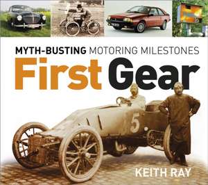 First Gear de Keith Ray