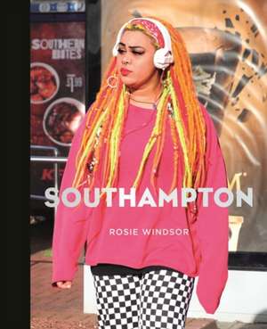 Southampton de Rosie Windsor