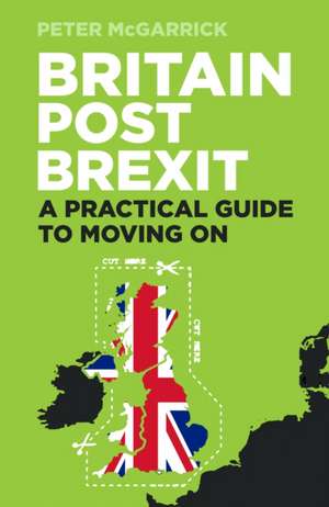 Britain Post Brexit de Peter McGarrick