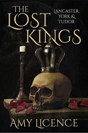 The Lost Kings de Amy Licence