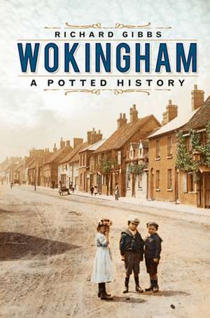 Wokingham de Richard Gibbs