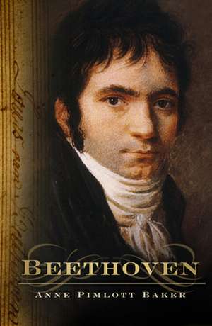 Beethoven de Anne Pimlott Baker