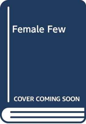 Female Few de Jacky Hyams