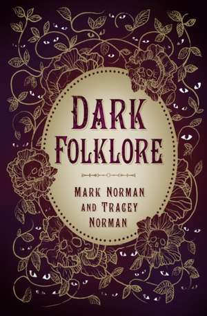 Dark Folklore de Mark Norman