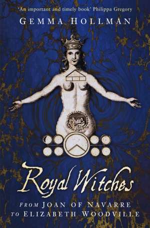 Royal Witches de Gemma Hollman