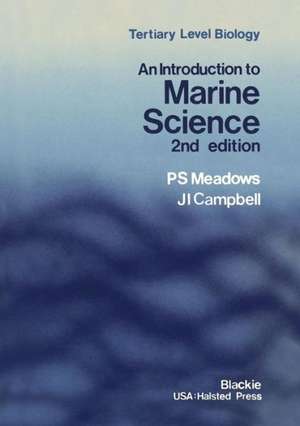 An Introduction to Marine Science de P.S. Meadows