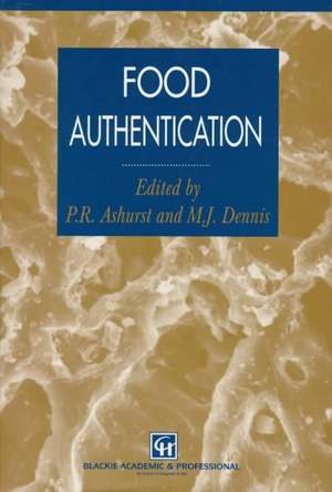 Food Authentication de Philip R. Ashurst