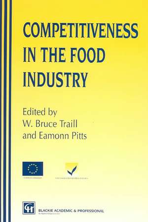 Competitiveness Food Industry de W. Bruce Traill