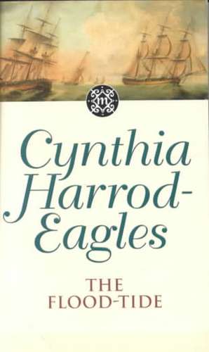 The Flood-Tide de Cynthia Harrod-Eagles