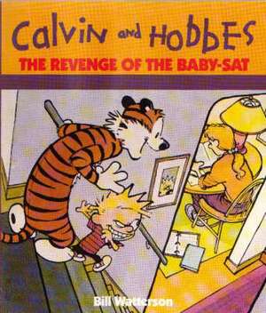 The Revenge Of The Baby-Sat de Bill Watterson