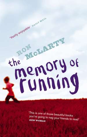 The Memory Of Running de Ron McLarty