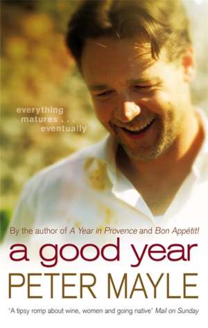 A Good Year de Peter Mayle