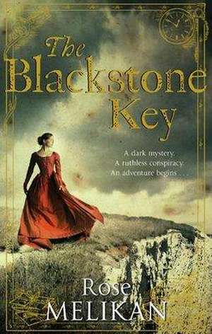 The Blackstone Key de Rose Melikan