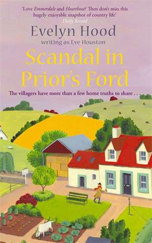 Scandal In Prior's Ford de Eve Houston