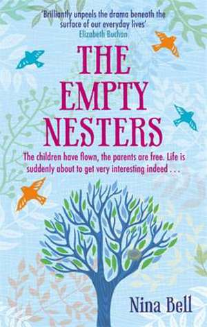 Bell, N: The Empty Nesters de Nina Bell