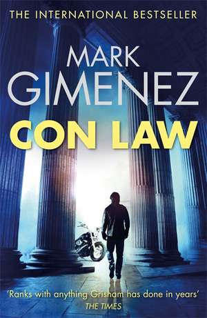 Con Law de Mark Gimenez