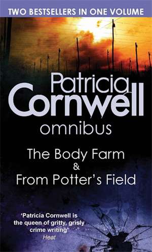 Body Farm/From Potter's Field de Patricia Cornwell