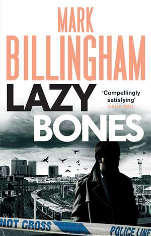 Lazybones de Mark Billingham