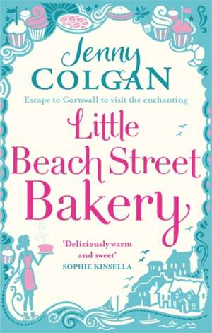 The Little Beach Street Bakery de Jenny Colgan