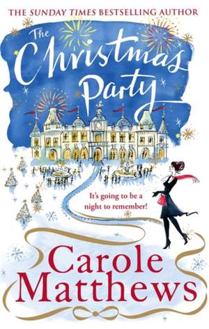 The Christmas Party de Carole Matthews